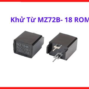 Khử từ MZ72B 18 ROM điều khiển tín hiệu mạch điện tử cấu trúc chân cắm chuẩn kỹ thuật dễ dàng lắp ráp độ bền cao chống chịu tốt với điều kiện môi trường làm việc khắc nghiệt phổ thông tivi CRT, linh kiện máy hàn.