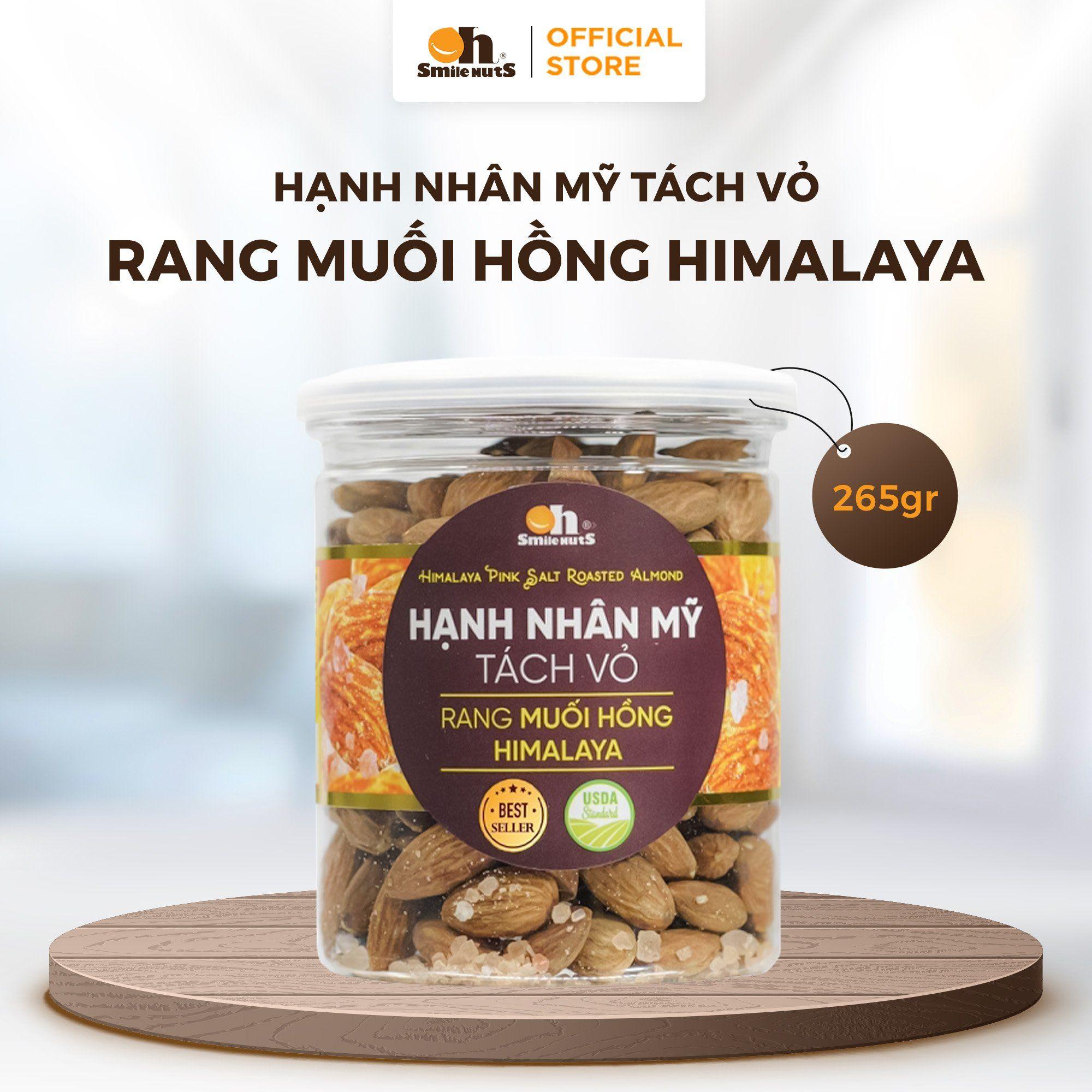 Hạnh nhân Mỹ tách vỏ rang muối Hồng Himalaya 265g, Oh! Smile Nuts hạt nhập khẩu USA, snack ngon bùi mặn, giữ vỏ nguyên bản, bổ sung năng lượng sạch cho ngày mới