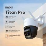 IMOU Titan Pro 6MP 3K+ (IPC-U7LP-6V0NE) Camera WiFi Ngoài Trời, Pan/Tilt 340°/90°, Nén H.265 Tiết Kiệm Lưu Trữ, IP66 Chống Nước & Bụi, Hỗ Trợ ONVIF & Imou App – Kết Nối & Quản Lý Dễ Dàn