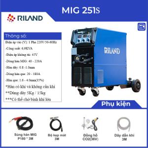 Máy hàn Riland MIG 251S, công nghệ MOSFET hiện đại, 3 chức năng MIG có khí, MIG không khí và hàn Que, hàn dây 0.8–1.0mm, hàn que 1.6–4.0mm, dùng cuộn dây 15kg, tiện lợi chở bình khí lớn, bảo hành chính hãng 24 tháng