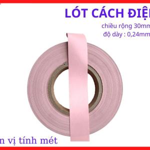 Lót Cách Điện 1 Mét, Vật Liệu Cách Điện Dùng Cho Máy Hàn, Quấn Biến Áp, Sửa Chữa Điện Tử, Gia Công Linh Kiện, Chống Tiếp Xúc Dẫn Điện, Phụ Kiện Bảo Trì Thiết Bị Điện, Dễ Gia Công Theo Kích Thước