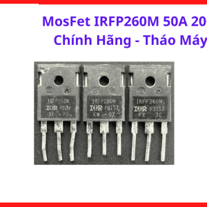 MOSFET IRFP260M Chính Hãng Tháo Máy, 50A 200V TO247, Linh Kiện Máy Hàn Inverter, Transistor Công Suất Kênh N, Dùng Cho Sửa Board Nguồn, Máy Cắt Plasma, Nguồn Xung, Điều Khiển Công Suất, linh kiện máy hàn.