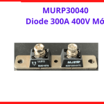 MURP30040 Fast Diode 300A 400V, Công Nghệ Phục Hồi Nhanh, Dùng Trong Nguồn Xung, Biến Tần Và Máy Hàn Điện Tử, linh kiện máy hàn.