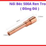 Nối Béc 500A Ren Trong Đồng Đỏ, Đầu Nối Béc Hàn MIG CO2 Cho Súng Hàn 500A Kiểu Pana, Phụ Kiện Máy Hàn MIG Dẫn Điện Ổn Định, Chịu Nhiệt Cao, Hỗ Trợ Hàn Công Nghiệp Liên Tục Và Gia Công Kết Cấu Thép
