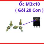 Ốc M3x10 Gói 20 Con, Vít M3 Dài 10mm Dùng Cho Máy Hàn, PCB, Điện Tử, Cố Định Bo Mạch, Module, Thiết Bị Cơ Khí Nhỏ, Linh Kiện Máy Hàn Và Gia Công Điện Tử
