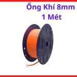 Ống Khí Nén Máy Hàn 8mm, Dây Hơi 1 Mét CO2 MIG, Ống Dẫn Khí PVC Dẻo, Dùng Cho Hệ Thống Khí Xưởng Hàn, kho linh kiện máy hàn.