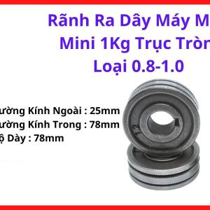 Rãnh Ra Dây Máy MIG Mini 1Kg Trục Tròn Loại 0.8, 1.0, Phụ Kiện Bộ Cấp Dây Máy Hàn MIG Mini Chuyên Dụng, Thiết Kế Chịu Mài Mòn Tốt, Hỗ Trợ Tăng Độ Ổn Định Của Hệ Thống Đẩy Dây Khi Hàn Liên Tục, kho linh kiện máy hàn.