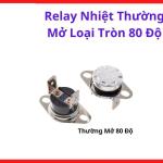 Relay Nhiệt Loại Tròn 80°C Thường Mở, Thermal Protector NO, Kích Hoạt Quạt Làm Mát Khi Nhiệt Độ Tăng, Phù Hợp Máy Hàn Inverter Và Bộ Nguồn