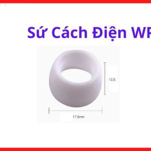 Sứ Cách Điện WP Cho Mỏ Hàn TIG WP17 WP18 WP26, Linh Kiện Máy Hàn TIG, Ổn Định Hồ Quang, Bảo Vệ Đầu Mỏ, Phụ Kiện Hàn TIG Inox Nhôm