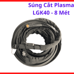 Súng Cắt Plasma LGK40 8 Mét, Mỏ Cắt Plasma 40A Dây Dài Cho Máy CUT40 CT312 CT416, Hồ Quang Ổn Định, Dây Mềm Chống Gập, Chuyên Cắt Inox Sắt Thép Kim Loại, Phụ Kiện Máy Cắt Plasma Inverter Cơ Khí