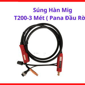 Súng Hàn MIG T200 Loại 3 Mét Đầu Rời, Mỏ Hàn MIG 200A Cho Máy Hàn CO2, Thiết Kế Gọn Nhẹ Hạn Chế Mỏi Tay Khi Hàn Liên Tục, Dễ Tìm Phụ Kiện Thay Thế, Phù Hợp Thợ Hàn Cơ Khí Và Gia Đình, kho linh kiện máy hàn.