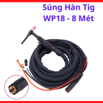 Súng Hàn TIG WP18 8 Mét, Mỏ Hàn TIG Giải Nhiệt Bằng Nước Cho Máy Hàn TIG 300A Đến 400A, Dây Dài Linh Hoạt, Phù Hợp Hàn Inox Nhôm Sắt Dày Và Gia Công Cơ Khí Công Nghiệp Liên Tục