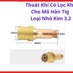 Chụp Lọc Khí Mỏ Hàn TIG Kim 3.2 Loại Nhỏ, Phụ Kiện Hàn TIG Giúp Tăng Độ Phủ Khí Argon, Hạn Chế Cháy Cạnh Và Đen Mối Hàn, Dễ Lắp Đặt Với Mỏ Hàn WP17 WP18 WP26 Dùng Trong Gia Công Inox Và Nhôm