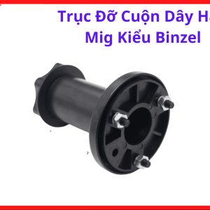 Trục Đỡ Cuộn Dây Máy Hàn MIG Binzel, Phụ Kiện Máy Hàn MIG CO2 Giúp Cuộn Dây Hàn Quay Ổn Định, Hạn Chế Trượt Cuộn Và Tăng Độ Bền Hệ Thống Cấp Dây Hàn, kho linh kiện máy hàn.