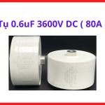 Tụ 0.6uF 3600V DC 80A, Linh Kiện Máy Hàn Plasma, Tụ Cao Áp Công Suất Lớn Và Thiết Bị Điện Tử Công Nghiệp, linh kiện máy hàn.