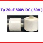 Tụ 20uF 800V DC 50A, Tụ DC Link Công Suất Cao, Tụ MKP Polypropylene Cao Áp, Tụ Máy Hàn Inverter TIG MIG MMA, Tụ Lọc Nguồn IGBT Công Nghiệp