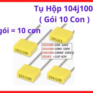 Tụ Hộp 104J100 Gói 10 Con, lựa chọn phù hợp cho trung tâm bảo hành, kỹ thuật viên điện tử và người học sửa chữa, linh kiện máy hàn.
